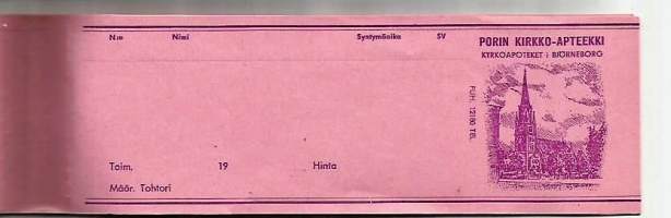 Porin Kirkko- Apteekki  - apteekkisignatuuri reseptiliuska  blanko