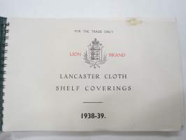 Lancaster Cloth - Jas. Williamson &amp; Son, Ltd - Lion Brand shelf coverings 1938-39 catalog -hyllypäällysteiden luettelo