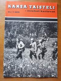 Kansa Taisteli 1970 N:o 7, miehet kertovat. Kertomuksia sotiemme tapahtumista.