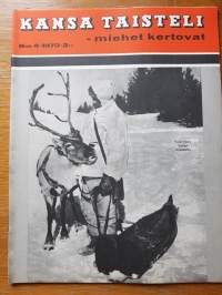 Kansa Taisteli 1973 N:o 4, miehet kertovat. Kertomuksia sotiemme tapahtumista.