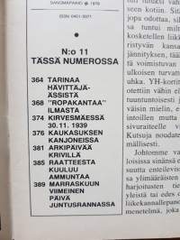 Kansa Taisteli 1979 N:o 11, miehet kertovat. Kertomuksia sotiemme tapahtumista.