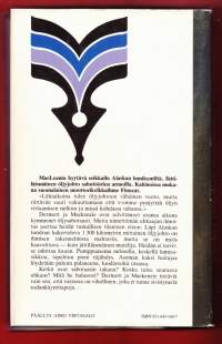 Alaskan musta kulta, 1981. Hyytävä seikkailu Alaskan lumikentillä, jossa sabotöörit uhkaavat räjäyttää 1300 kmn pituisen öljyjohdon.