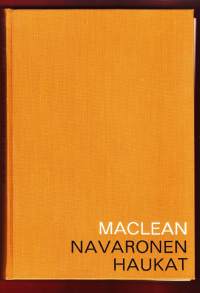 Navaronen haukat, 1968. Jatkoa Navaronen tykeille.