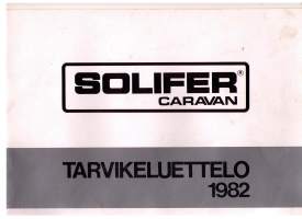 Solifer  caravan. Tarvikeluetteleo 1982