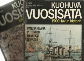 Kuohuva vuosisata 1973 nr 1 ja 3 1900-luvun historia/ mm Panssarilaiva Potemkin, Bobrikovin murha buurisota  2 lehteä