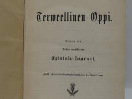 Terweellinen oppi. Toisen vuosikerran epistola-saarnat