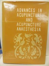 Advances in acupuncture and acupuncture anaesthesia- Akupunktio