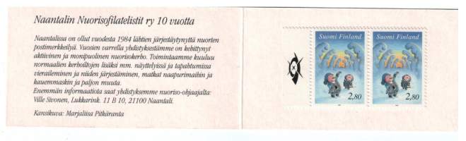 Naantalin  nuorisofilatelistit 10v.  1994 Piirtäjänä Marja-Liisa Pitkäranta. Koko    taitettuna 5 x 10 cm. 2x 2.80 merkkiä  kortin sisällä