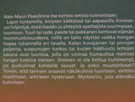 On ilmoja pidellyt