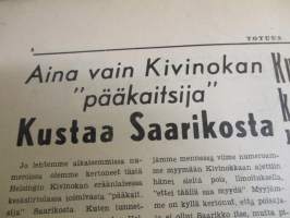 Totuus 1956 / 9 Kansallinen häpeä on se, että maa joka pitää itseään sivistysvaltiona kokee..