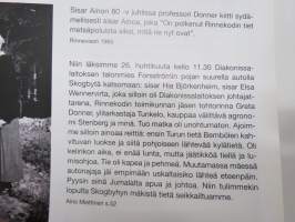 Polulta tielle - kuvia ja muistoja 80-vuotiaan Rinnekodin (Rinnekoti) matkan varrelta