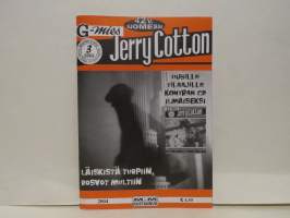 G-mies Jerry Cotton 3 / 2004 - Läiskistä turpiin, rosvot multiin