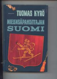 Mielensäpahoittajan Suomi