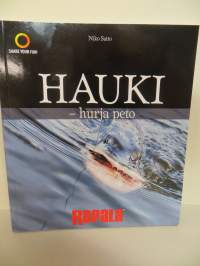 Hauki -hurja peto. Opas hauen kalastukseen