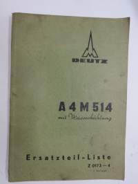 Deutz A4M514 mit Wasserkühlung Ersatzteil-Liste Z 0173-4 -varaosaluettelo