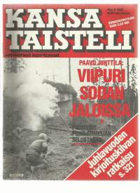 Kansa taisteli - miehet kertovat 1982 nr 9 / Viipuri sodan jaloissa, pioneerit Puna-armeijan selustassa,  juhlavuoden kirjoituskilpailu ratkaistu