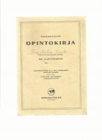 Kansakoulun opintokirja 1957 - 1960  Paimion kunnan Vistan piirin kansakoulu - koulutodistus