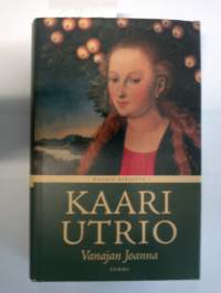 Vanajan Joanna. (Kaarin kirjasto)