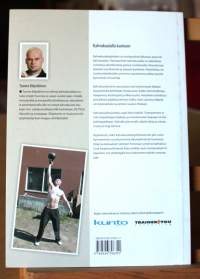 Kahvakuulalla kuntoon, 2010. Kahvakuulaharjoittelu on monipuolista liikuntaa, jossa riittää haasteita.