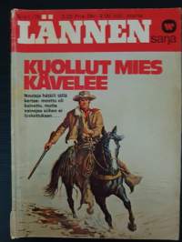 Lännen sarja N:o 1, 1979, Kuollut mies kävelee