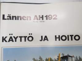 Lokomo AH 192 tiehöylä numerosta 18018- käyttö ja hoitoohjekirja -grader manual, in finnish