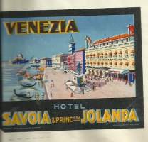 Hotel Savoia Jolanda, Italien  1938 - hotellimerkki , matkalaukkumerkki  10x11 cm