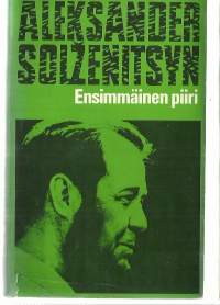 Ensimmäinen piiri.  / Aleksander Solženitzyn ; suom. Esa Adrian.