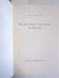 Valkoisena noitana Hanjassa