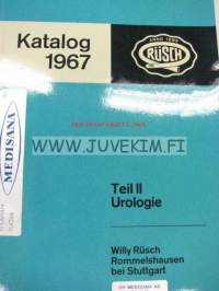 Rüsch Katalog 1967. Teil II. Urologie