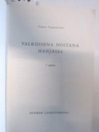 Valkoisena noitana Hanjassa