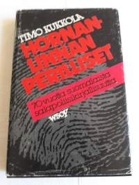 Timo Kuukka / Hornanlinnan perilliset. 70 vuotta  suomalaista salapoliisikirjallisuutta.
