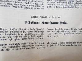 Tohtori Martti Lutheruksen Huone-Postilla. Suomentanut Anton Lilius, 1878 -etulehdellä omistajatieto; &quot;Elin Joensuu - Lahja Bacan perheeltä 1923&quot;