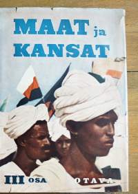 Maat ja kansat. 3, Afrikka, Etu-Aasia, Keski- ja Etelä-Eurooppa / toim. Kaarlo Hildén, Heikki Väänänen.