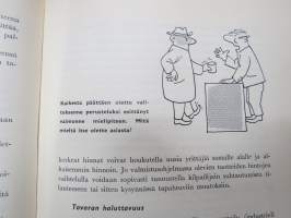 Hoida hyvin liikettäsi