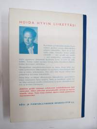Hoida hyvin liikettäsi