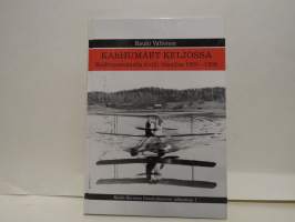 Karhumäet Keljossa - Keskisuomalaista siviili-ilmailua 1925-1939