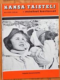 Kansa taisteli - miehet kertovat  1976 nr 4 - kansi ilmavalvontalottia, Itsenäisyys, SA kivääri, Tytärsaari 1942, Joulukuu 1939 Kannaksella, nuoren Lotan