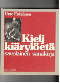 Kielj-kiärylöetä savolainen sanakirja