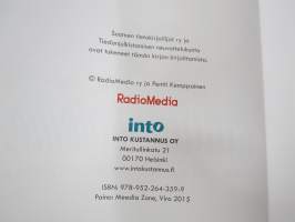 Radio kuuluu kaikille - kaupallisen radion historia Suomessa