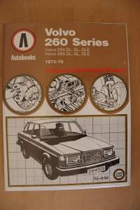 Volvo 260 Series Owners Workshop Manual 1975-1978