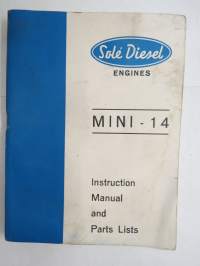 Solé Diesel engine Mini - 14, Instruction Manual and Parts List -dieselmoottori, käyttöohjekirja ja varaosaluettelo englanniksi