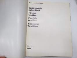 Suomalaisia tekstiilejä - Finska textil - Finnish textiles - Finnische Textielien
