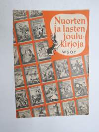 WSOY - Nuorten ja lasten joulukirjoja - mainosesite kirjoista / books for children &amp; youth