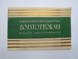 WSOY Loistoteoksia mukavin vähittäismaksuin, mm. Perheraamattu, Kansojen Historia, Oma Maa, Juhani Aho kootut, Koru-Kalevala, Suomi kuvina, Maapallon eläimistö, ym.