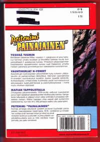 Korkeajännitys sarjakuvina 2008 N:o 4. Neljä rajua sotaseikkailua: -Yksissä tuumin -Vauhtihurjat H-veneet - Mafian tappolistalla - Peitenimi Painajainen