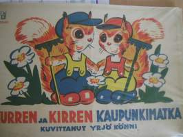 kurren ja kirren kaupunkimatka. kuvittanut yrjä könni.  vakitan tarjous helposti paketti. ..S ja  M KOKO   19x36 x60 cm paino 35kg  POSTIMAKSU  5e.
