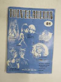 Toivelauluja 81 -popular songs