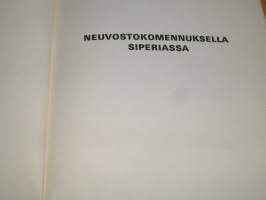 neuvostokomennuksella siperiassa.muistelmia monivaiheisen elämän varrelta II.kartat