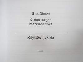 Sisu Diesel Käyttöohjekirja Citius-sarjan merimoottorit (8370 79100, kopio)