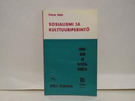 Sosialismi ja kulttuuriperintö / Sosialistiset maat ja kansallinen vapausliike